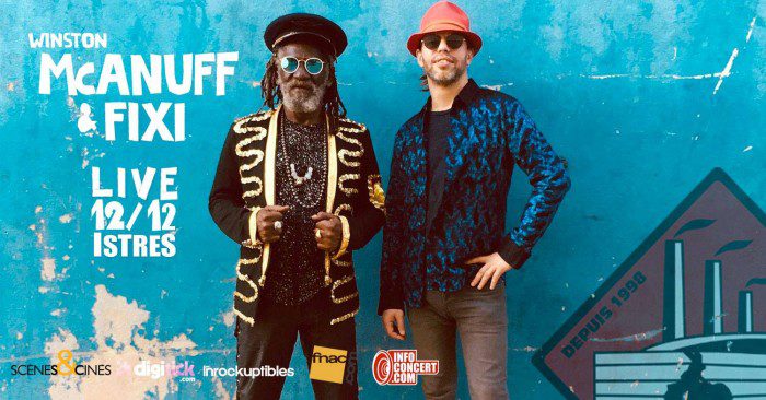 Winston McAnuff & Fixi @ Istres