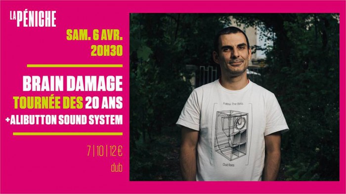 Brain Damage + Alibutton Sound System