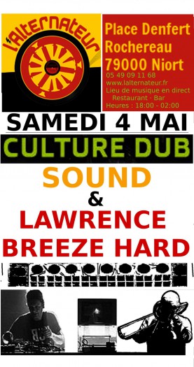 Culture Dub Sound & Lawrence Breeze Hard