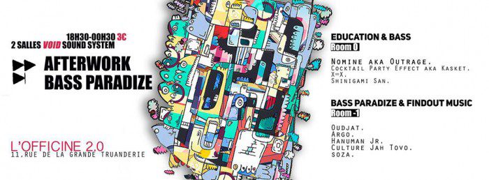AfterWork Bass Paradize # Officine 2.0