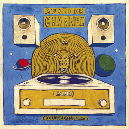 Another Channel - (Dub) Excursion(s)