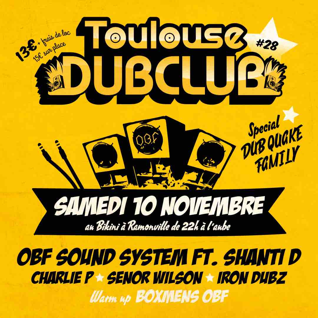 Toulouse Dub Club #28 - OBF Sound System & Guests