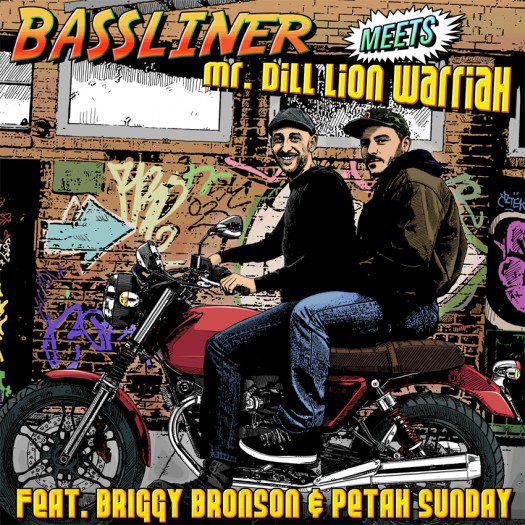Bassliner meets MrDill Lion Warriah