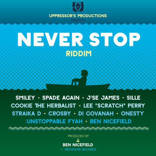 Ben Nicefield - Never Stop Riddim