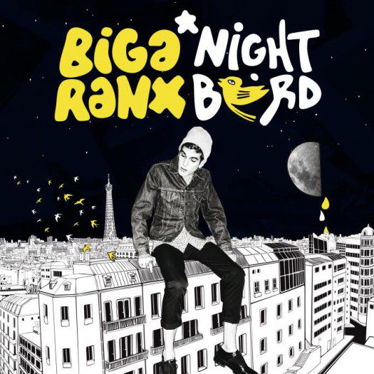 Biga Ranx - Night Bird