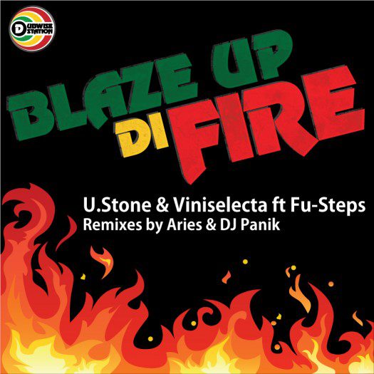 Blaze Up Di Fire - Dubwise Station 001 Blaze Up Di Fire