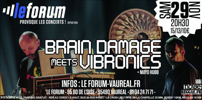 Brain Damage meets Vibronics au Forum de Vauréal