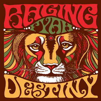 Raging Fyah - Destiny