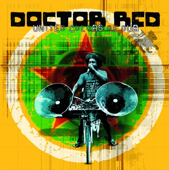 Doctor Red - United Colors Of Dub