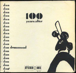 Don Drummond - 100Years After