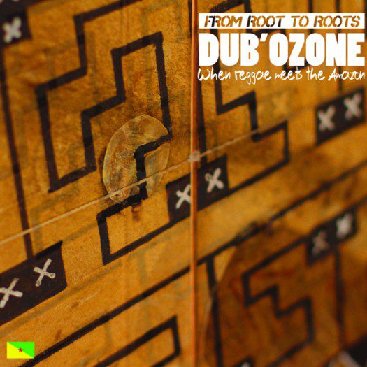 Dub Ozone - From Root to Roots