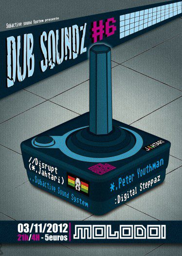 Dub Soundz 6 Strasbourg - Subactive Sound
