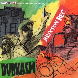Dubkasm - Brixton Rec - Bristol Archive Records