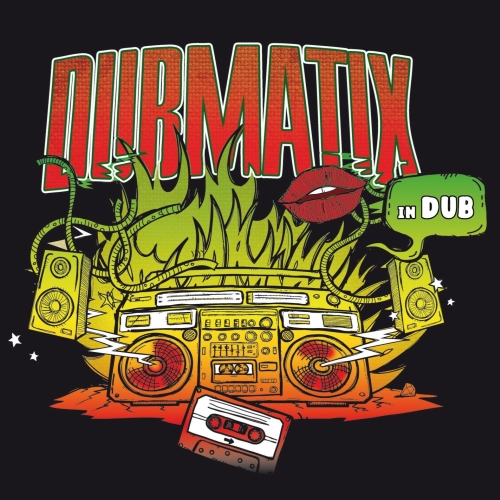 Dubmatix -In Dub
