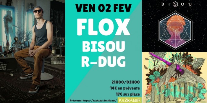 Flox + Bisou + R-Dug