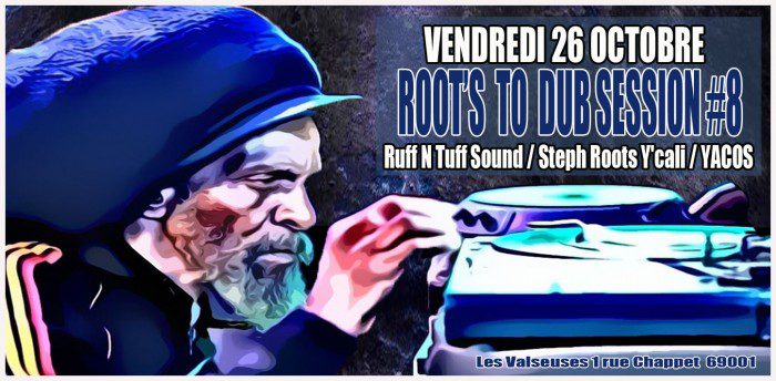 Root’s to Dub Session #8