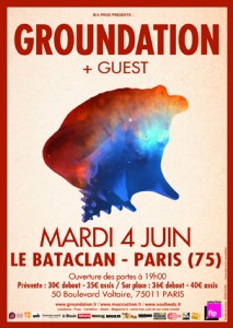 Groundation au Bataclan le 04/06/13 - Affiche