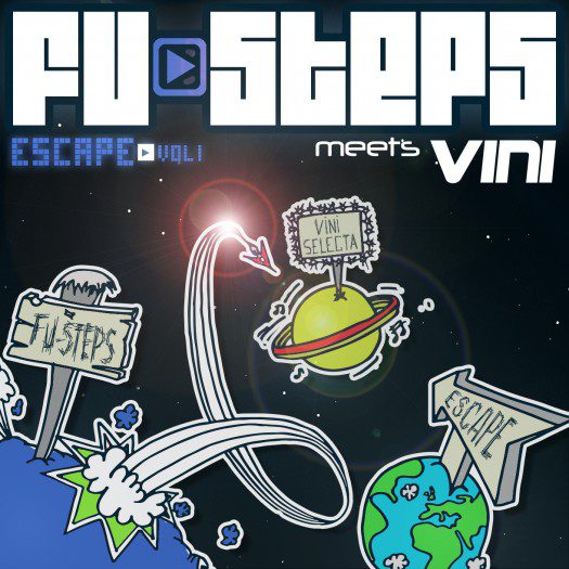 Fu-Steps meet Vini - "Escape"