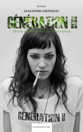 Generation H - Têtes chercheuses d'existence