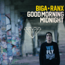 Biga*Ranx - Good Morning Midnight