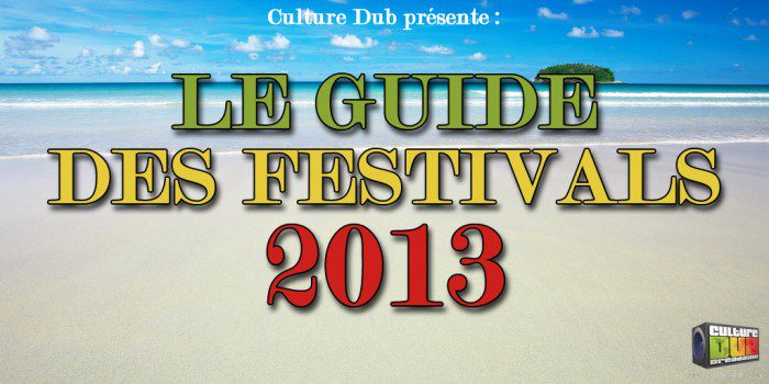 Le Guide des Festivals 2013