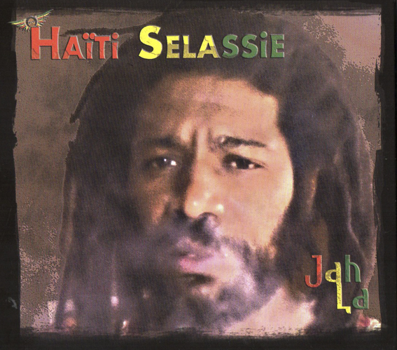 Haiti Selassie - Jah La