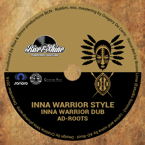 AD-Roots - Inna Warrior Style