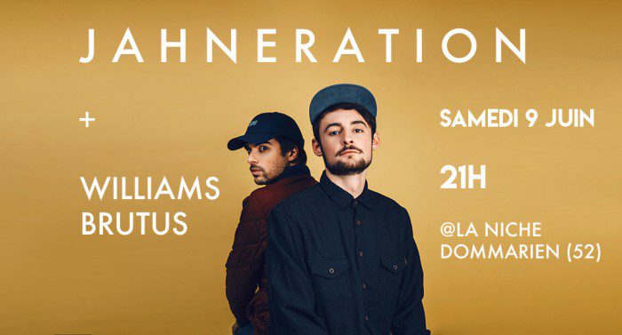 Jahneration + Williams Brutus