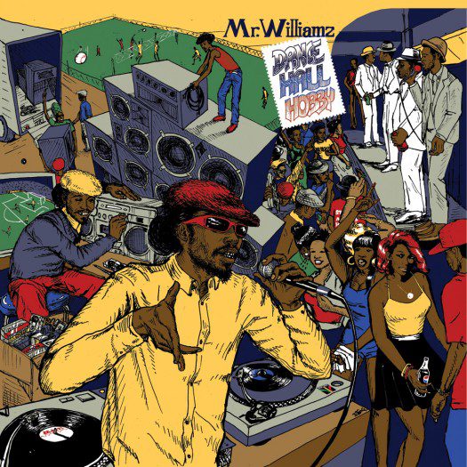 Mr Williamz - Dancehall Hobby - Maffi - Jahtari