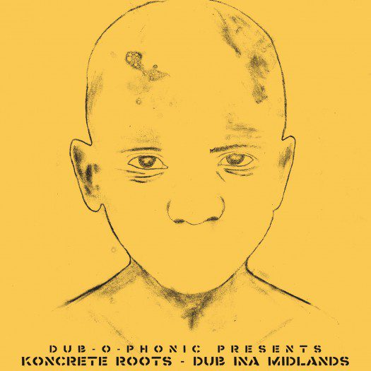 Koncrete Roots - Dub Ina Midlands