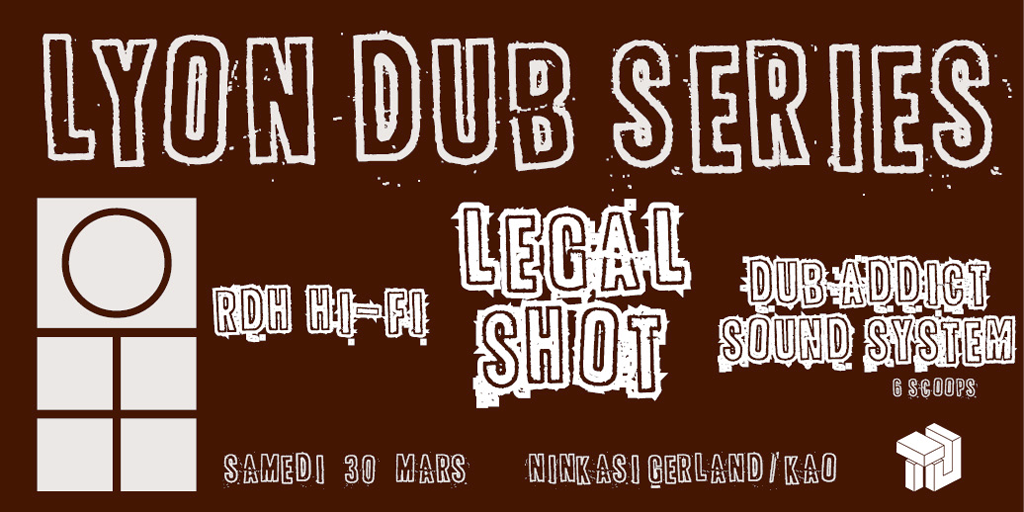 Lyon Dub Series #1