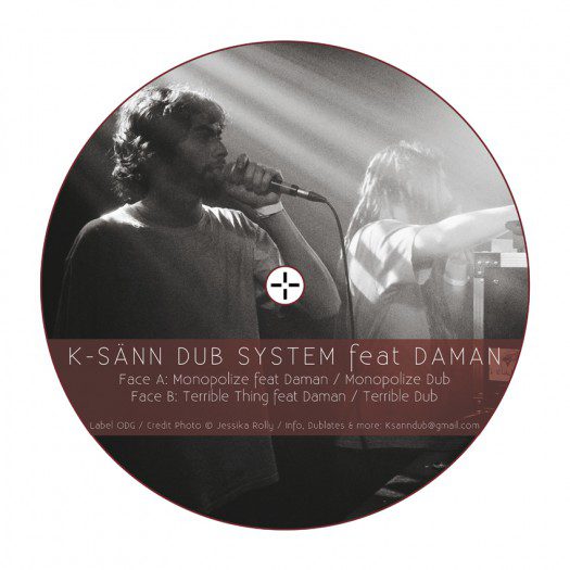 K-Sänn Dub System feat. Daman - Monopolize EP