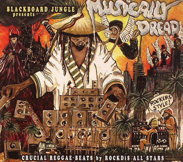 Blackboard Jungle & RockDis Allstars - Musically Dread
