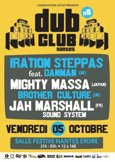 Nantes Dub Club 5 Mighty Massa Iration Steppas Brother Culture