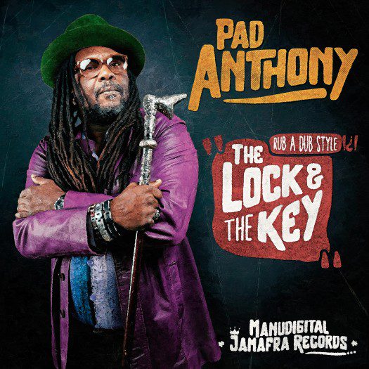 Pad Anthony - The Lock And The Key