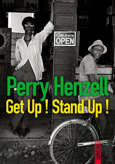 Perry Henzell - Get Up ! Stand Up !