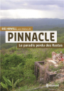 Pinnacle, Le paradis perdu des Rastas