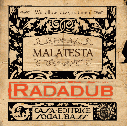 Rad A Dub - Malatestas