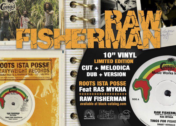 Roots-Ista-Posse-featuring-Ras-Mykha-Raw-Fisherman-Cover-Vinyl-Congo-International