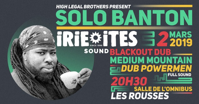 Solo Banton + Irie Ites