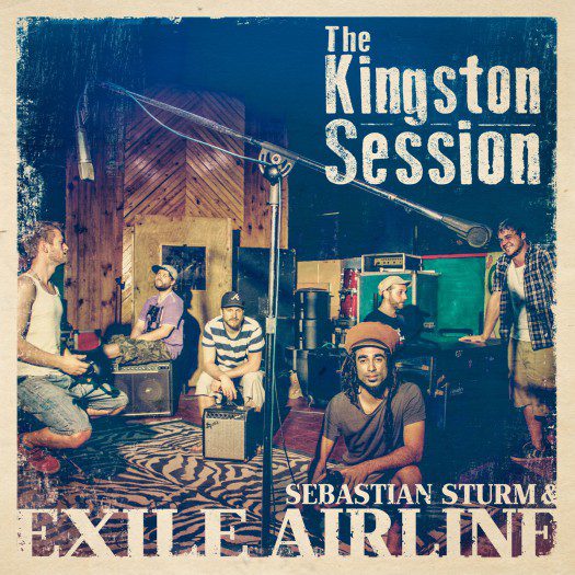 Sebastian Sturm & Exile Airline - The Kingston Session
