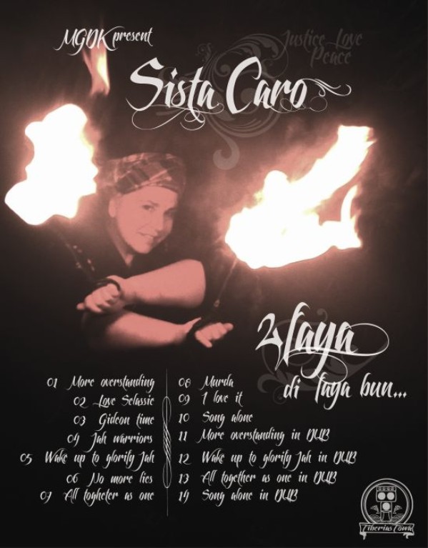 Sista Caro - 2faya, faya bun