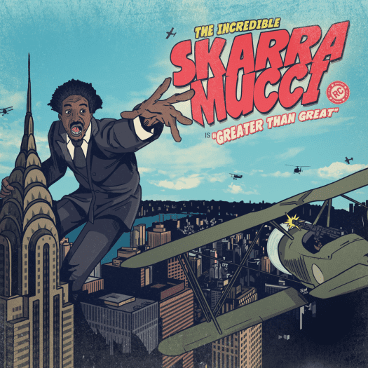 Skarra Mucci - Greater Than Great