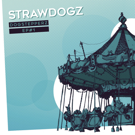 Strawdogz - EP#1