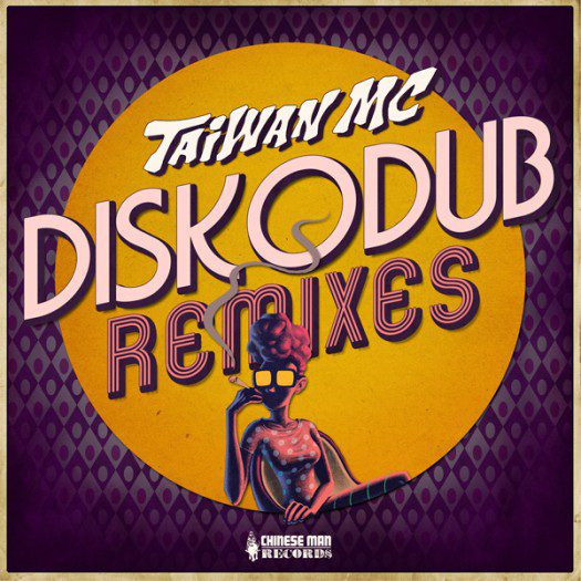 Taiwan MC - Diskodub Remixes