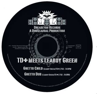 Td+ feat Learoy Green - Ghetto Child