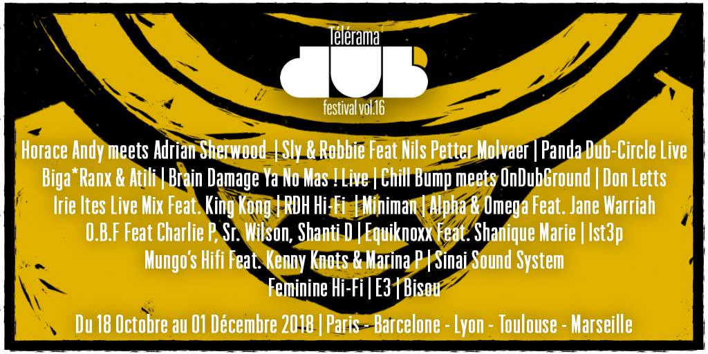 Télérama Dub Festival vol.16