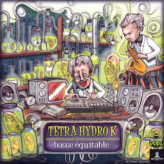 Tetra hydro K - Basse Équitable Ep