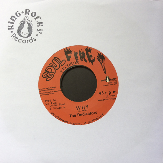 The Dedicators - 7inch King Rocky Records