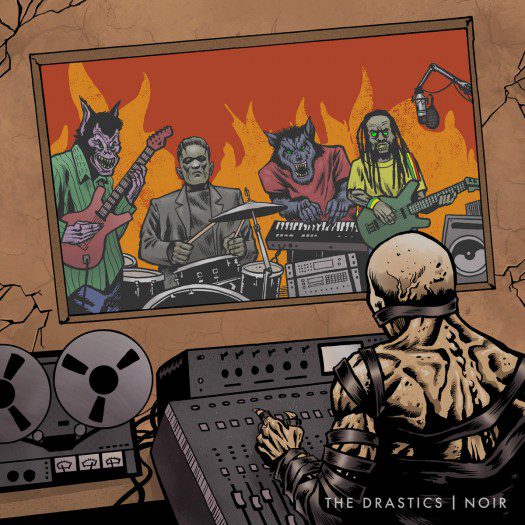 The Drastics - Noir